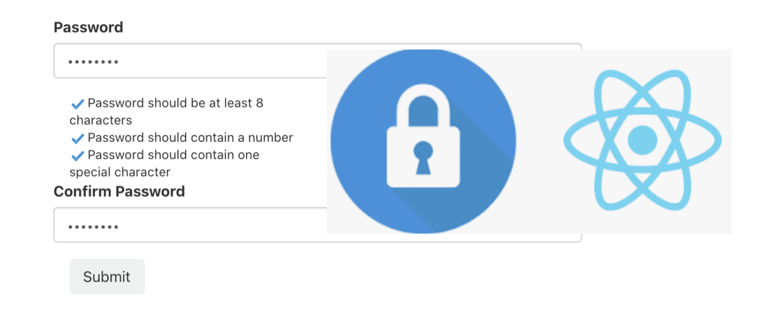 Tutorial: Building a password policy checker with React